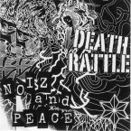 Noiz And Peace / Death Rattle (CDR+Patch)