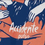 Pulso / Accidente (LP)