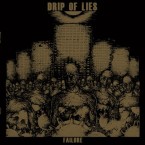 Failure / Drip Of Lies (CD)