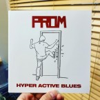 HYPER ACTIVE BLUES / PROM (7inch)