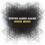 House Music / Steven James Adams (CD)
