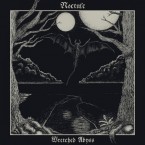 Wretched Abyss / Noctule (LP)