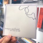 temper and hold - "too soon to tell" (CD)