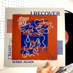 Until I Wake Again / I Recover (LP)