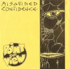 Misguided Confidence / Point Of View (7inch)