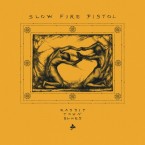Rabbit Town Blues / Slow Fire Pistol (LP)