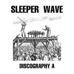 Discography A / Sleeper Wave (CASSETTE)