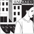 SYNDROME 81 - "Beton Nostalgie" (LP)
