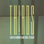 Eighteen Hundred and Froze to Death - "Thirds"(CD)