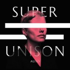 Auto / Super Unison (CD)