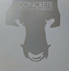 Nunc Scio Tenebris Lux / Concrete (LP: White)