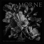 [SALE] To The Night Unknown / Morne (CD)