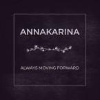 Always Moving Forward / Annakarina (12inch)