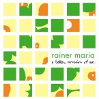 [USED] A Better Version Of Me / Rainer Maria (CD)