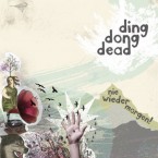 Nie Wieder Morgen! / Ding Dong Dead (CD)