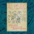 SPOILMAN - "ALL POSTERS SPOILMAN ONEMAN LIVE新代田FEVER" (ZINE)