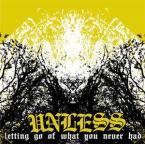 [SALE] Letting go of what you never had / Unless (7")