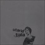 Utarid / Tiala (Split 7" white vinyl)