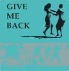 [SALE] Give Me Back / V.A. (LP)