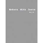 Modern With Roots Vol.3 (ZINE)