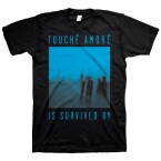 Is Survived By / Touche Amore(T-Shirt)