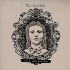 if there is light, it will find you / Trainwreck (CD)