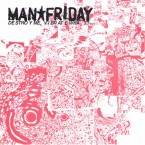 [USED] Destroy Me, Vibrate What? / MAN★FRIDAY (CD EP)