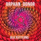 Old Patterns / Orphan Donor (CASSETTE)