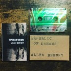 Split / Republic Of Dreams​ + ​Alles Brennt (CASSETTE)