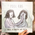 Music to Practice Safe Sex to / Pool Kids (LP: Clear/Green Splatter)