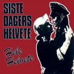 Hele Helvete ('83-'09) / Siste Dagers Helvete (CD)