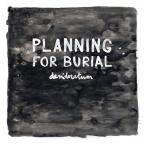 [SALE] Desideratum / Planning For Burial (LP)