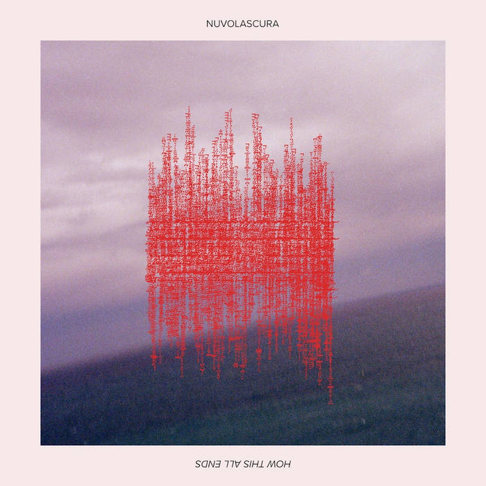 nuvolascura "How This All Ends" (CD:インタビュー付き)