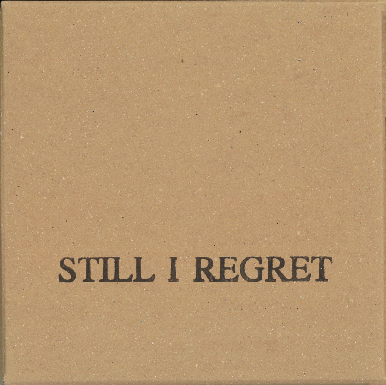 Still I Regret - "Still I Regret" (CD:2nd Press)