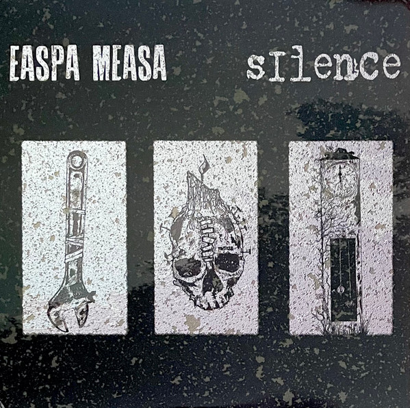 Easpa Measa + Silence - Split (LP)
