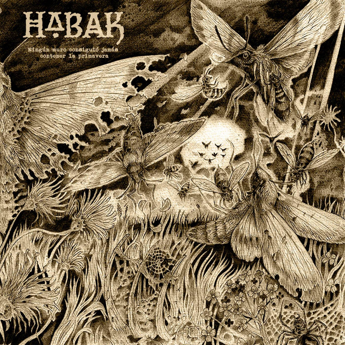 Habak - " Ningún Muro Consiguió Jamás Contener la Primavera" (LP)